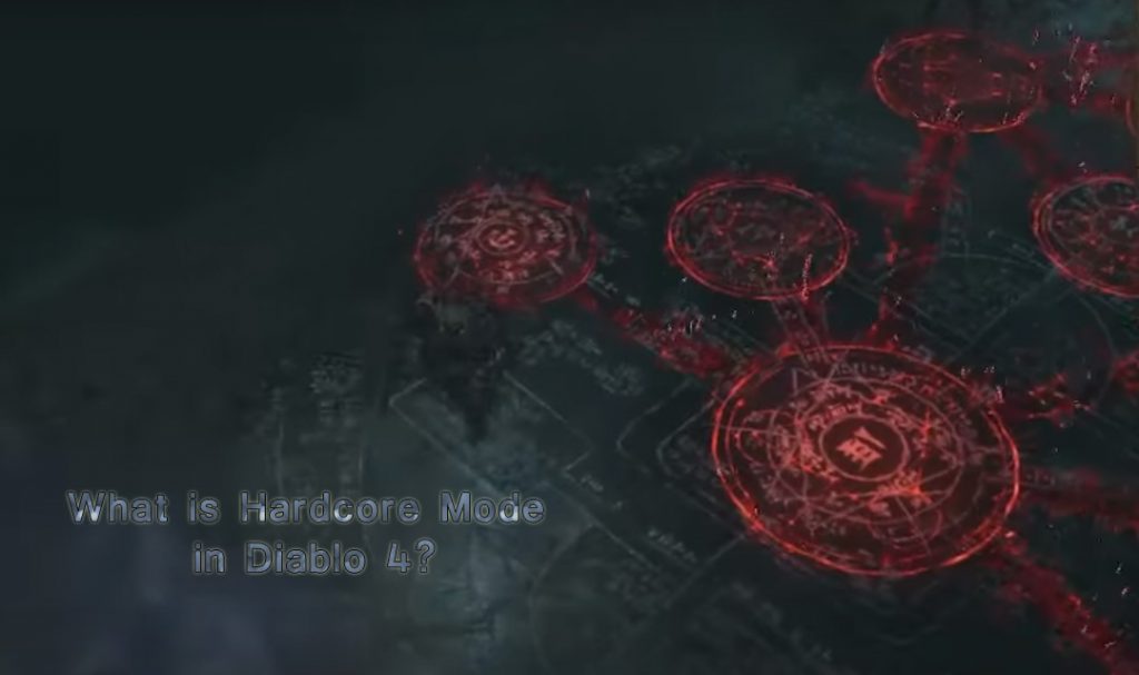 What is Hardcore Mode in Diablo 4?